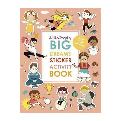 Little People, big Dreams Sticker Activity Book : With Over 100 Stickers
