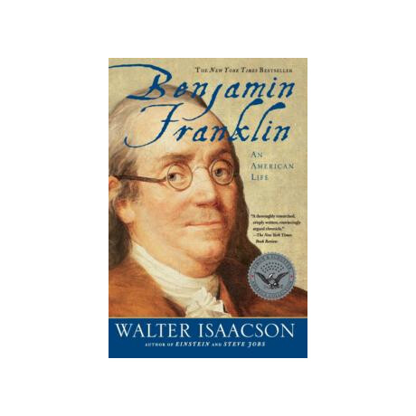Benjamin Franklin : an American Life