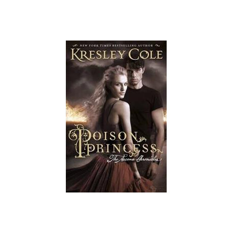 Poison Princess : the Arcana Chronicles