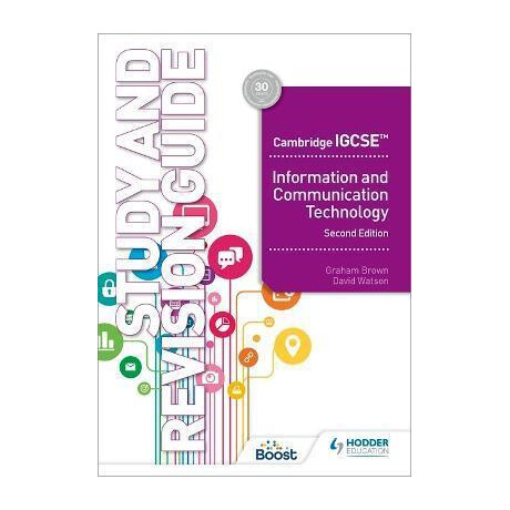 Cambridge Igcse Information and Communication Technology Study and Revision Guide Second Edition