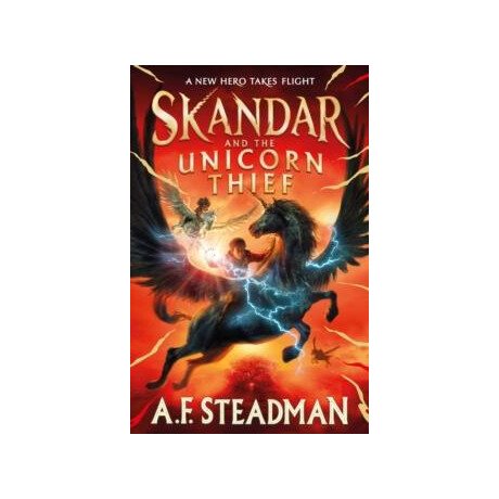 Skandar and the Unicorn Thief : the Major new hit Fantasy Series