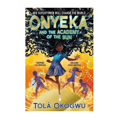 Onyeka and the Academy of the sun