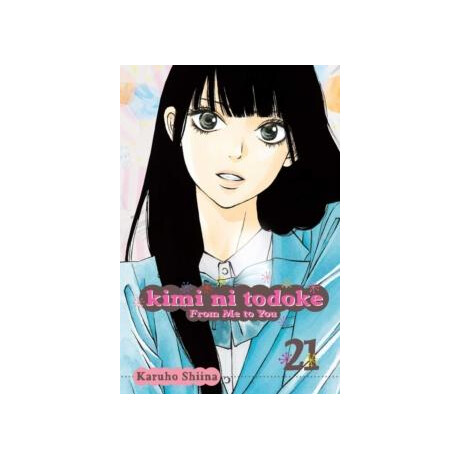 Kimi ni Todoke: From me to You, Vol. 21