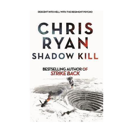 A Strike Back Novel 2 - Shadow Kill