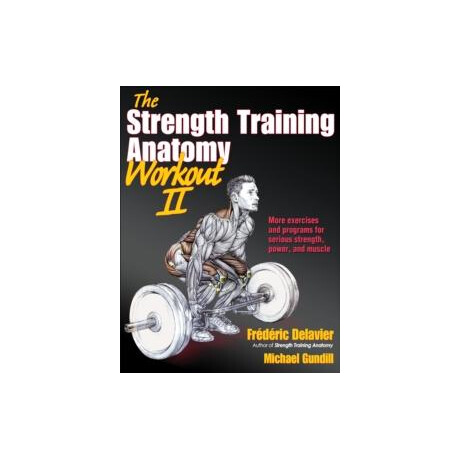 Strength Training Anatomy Workout