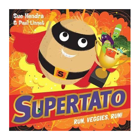 Supertato Run, Veggies, Run!