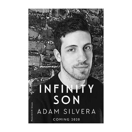 Infinity son : the Much-Loved hit From the Author of No.1 Bestselling Blockbuster They Both die at the End!
