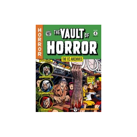 Ec Archives: the Vault of Horror Volume 4