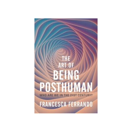 Art of Being Posthuman