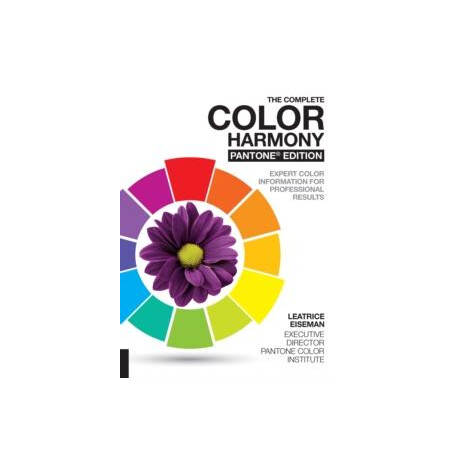 The Complete Color Harmony (Pantone Edition)