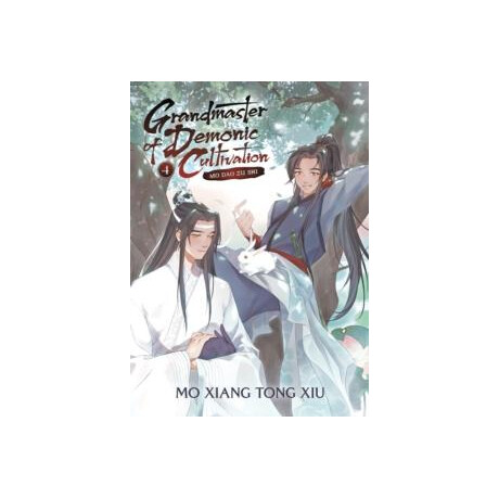 Grandmaster of Demonic Cultivation: mo dao zu shi (Novel) Vol. 4 : 4
