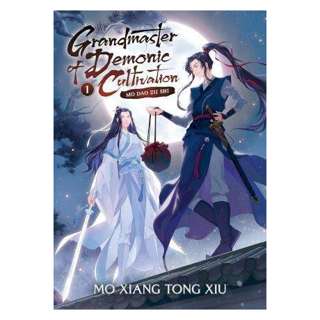 Grandmaster of Demonic Cultivation : mo dao zu Shi: vol 1