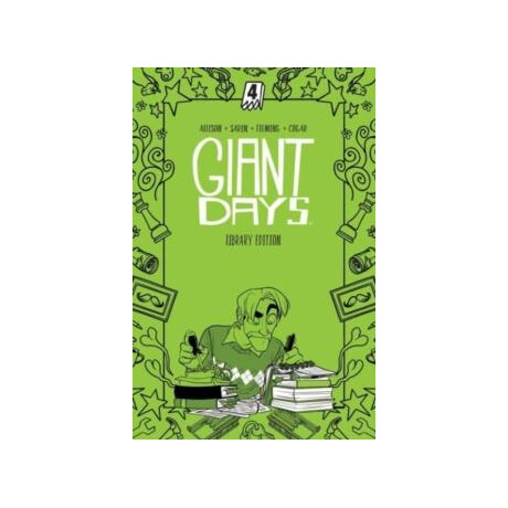 Giant Days Library Edition Vol. 4