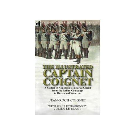 The Illustrated Captain Coignet