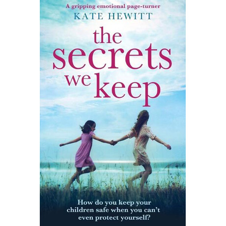 The Secrets we Keep