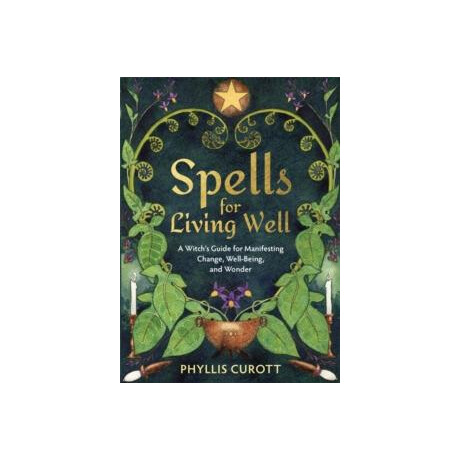Spells for Living Well