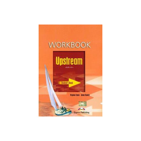 Upstream b1+ Workbook