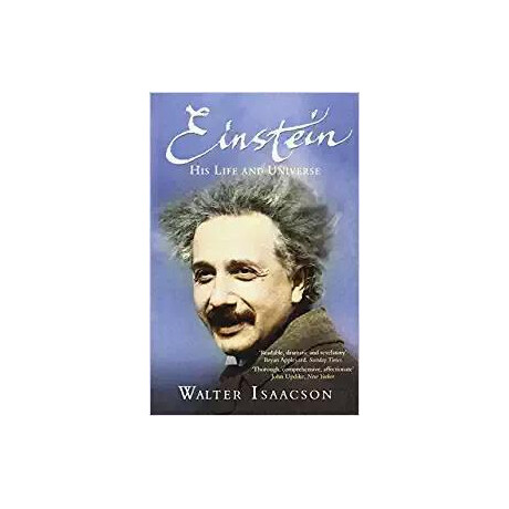 Einstein : his Life and Universe