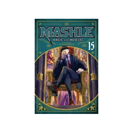 Mashle: Magic and Muscles, Vol. 15