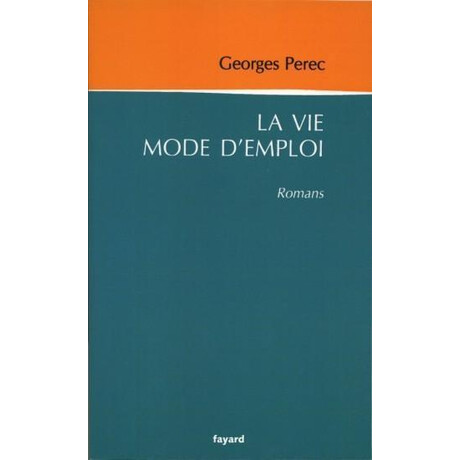 La vie Mode d' Emploi