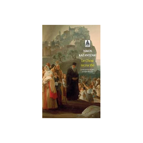 Le Christ Recrucifie (Babel)