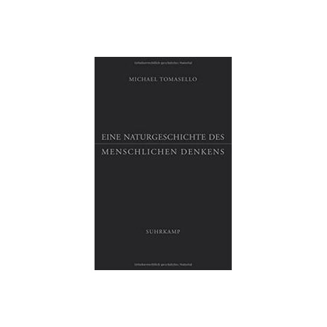 Eine Naturgeschichte des Menschlichen Denkens