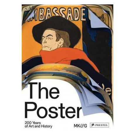 The Poster : 200 Years of art and History