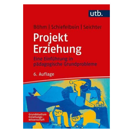 Projekt Erziehung Projekt Erziehung