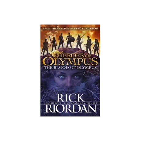 The Blood of Olympus (Heroes of Olympus Book 5)