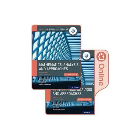 Oxford ib Diploma Programme: ib Mathematics: Analysis and Approaches, Higher Level, Print and Enhanced Online Course Book Pack