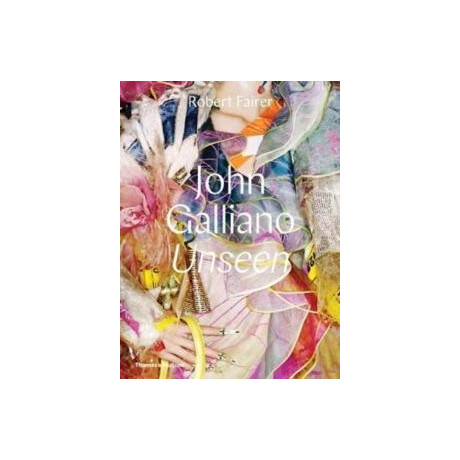 John Galliano: Unseen