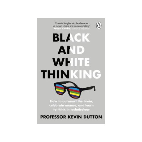 Black and White Thinking
