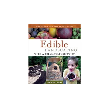 Edible Landscaping With a Permaculture Twist