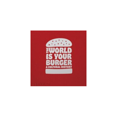 World is Your Burger