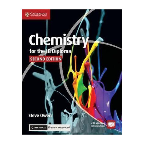 Chemistry for the ib Diploma Coursebook With Cambridge Elevate Enhanced Edition (2 Years)