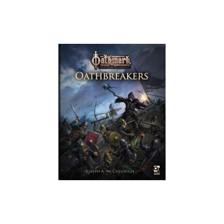 Oathmark: Oathbreakers
