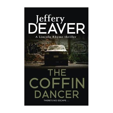 Jeffery Deaver - the Coffin Dancer