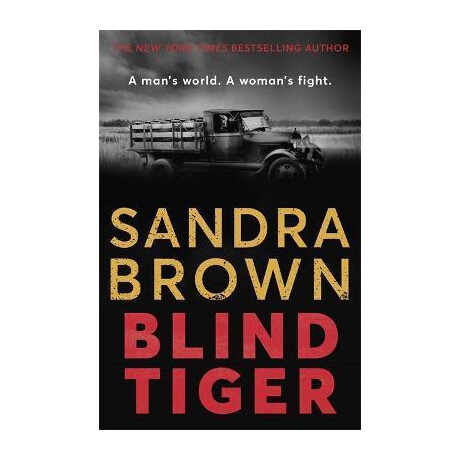 Blind Tiger : a Gripping Historical Novel Full of Twists and Turns to Keep you Hooked in 2021