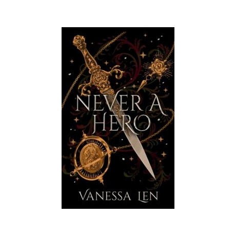 Never a Hero : the Sequel to Captivating ya Fantasy Novel, Only a Monster