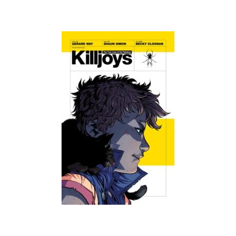 True Lives of the Fabulous Killjoys: California