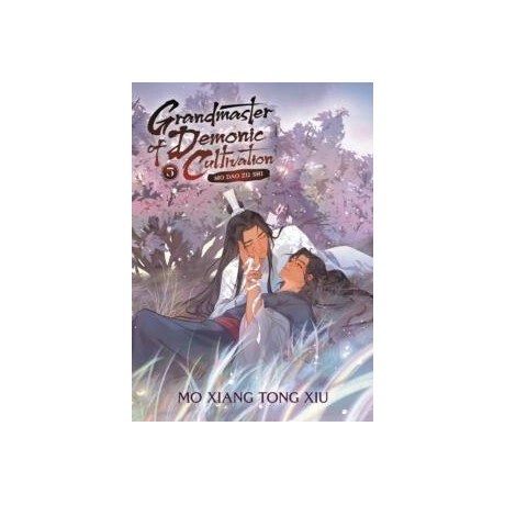 Grandmaster of Demonic Cultivation: mo dao zu shi (Novel) Vol. 5 : 5