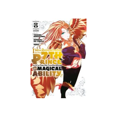I was Reincarnated as the 7th Prince so i can Take my Time Perfecting my Magical Ability 8