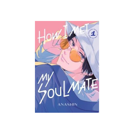 How i met my Soulmate 1