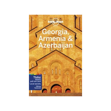 Lonely Planet Georgia, Armenia & Azerbaijan