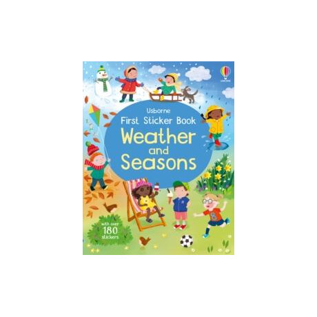First Sticker Book Weather and Seasons