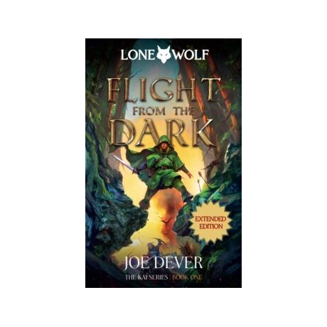 Flight From the Dark: Lone Wolf: 1 (Extended)