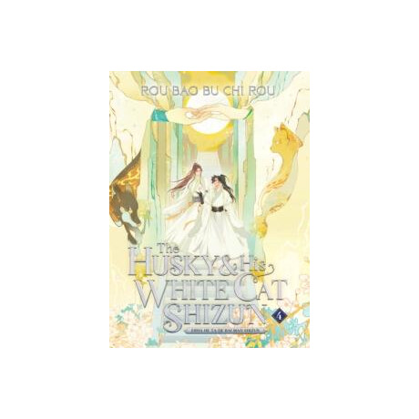Husky and his White cat Shizun: Erha he ta de bai mao Shizun (Novel) Vol. 4