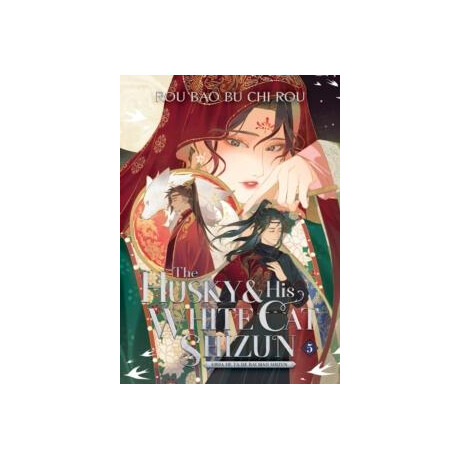 Husky and his White cat Shizun: Erha he ta de bai mao Shizun (Novel) Vol. 5