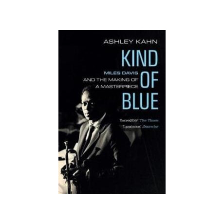 Kind of Blue Kind of Blue