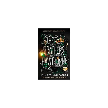 The Inheritance Games 4: the Brothers Hawthorne